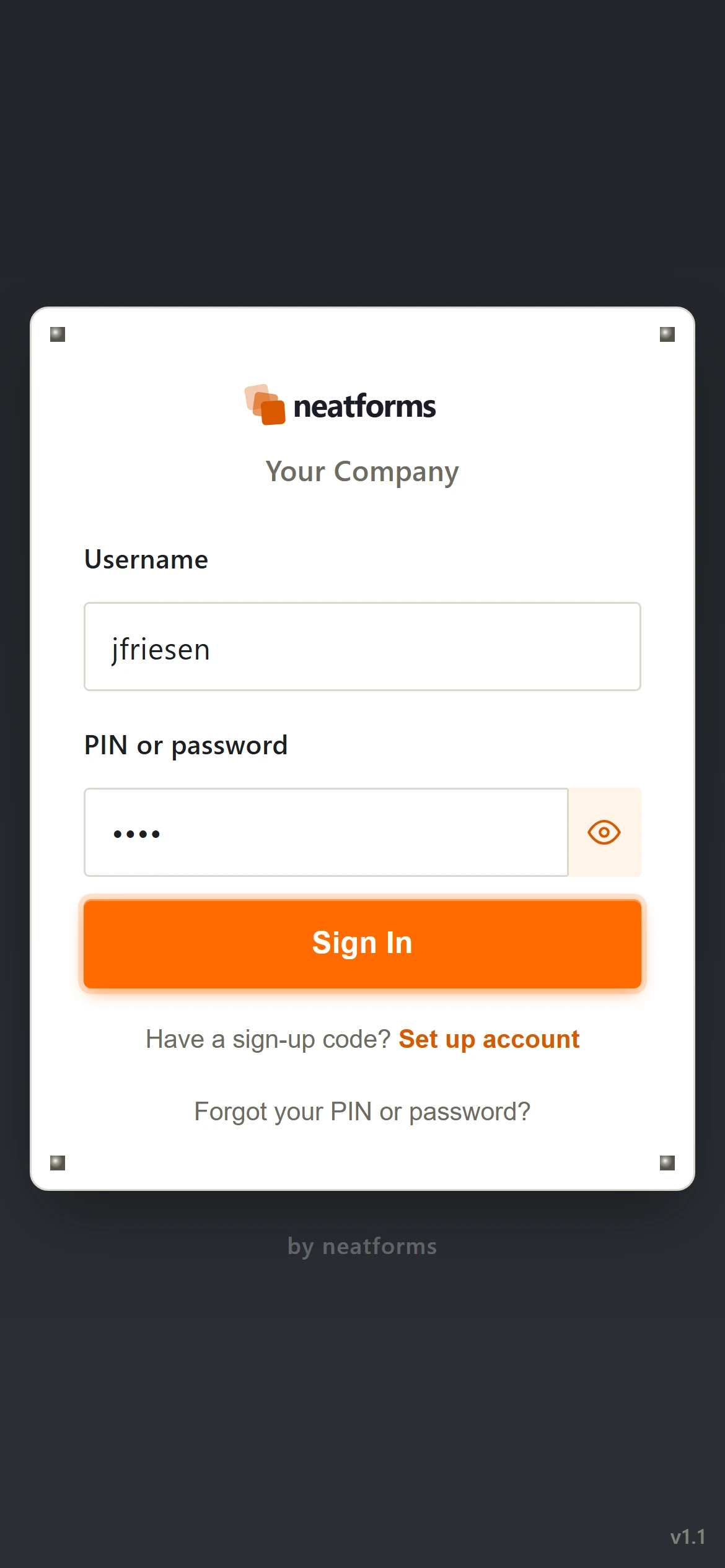 The neatforms sign-in screen: a worker enters their username and PIN.